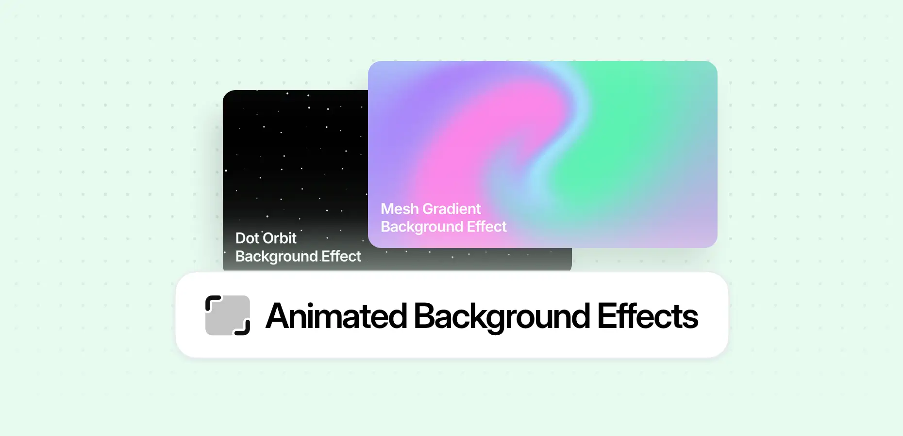 Add Animated Background Effects